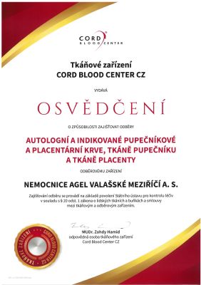 Nemocnice AGEL Valašské Meziříčí získala Osvědčení pro zajišťování odběrů pupečníkové a placentární krve, tkáně pupečníku a tkáně placenty